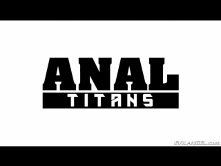 anal titans